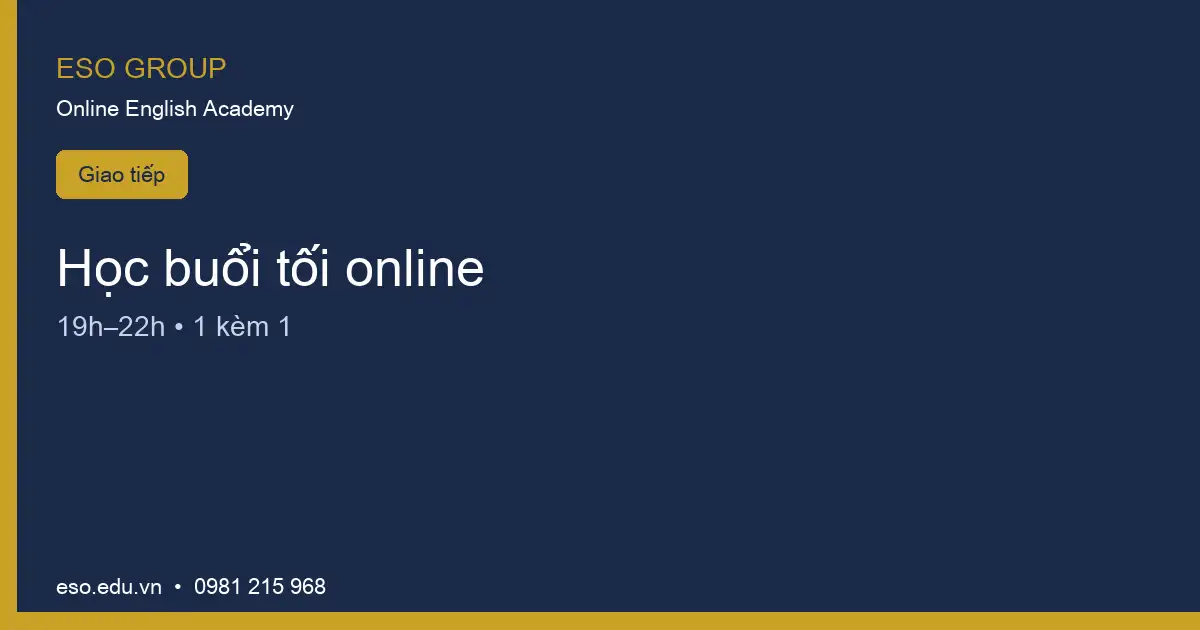 Tiếng anh trực tuyến ESO